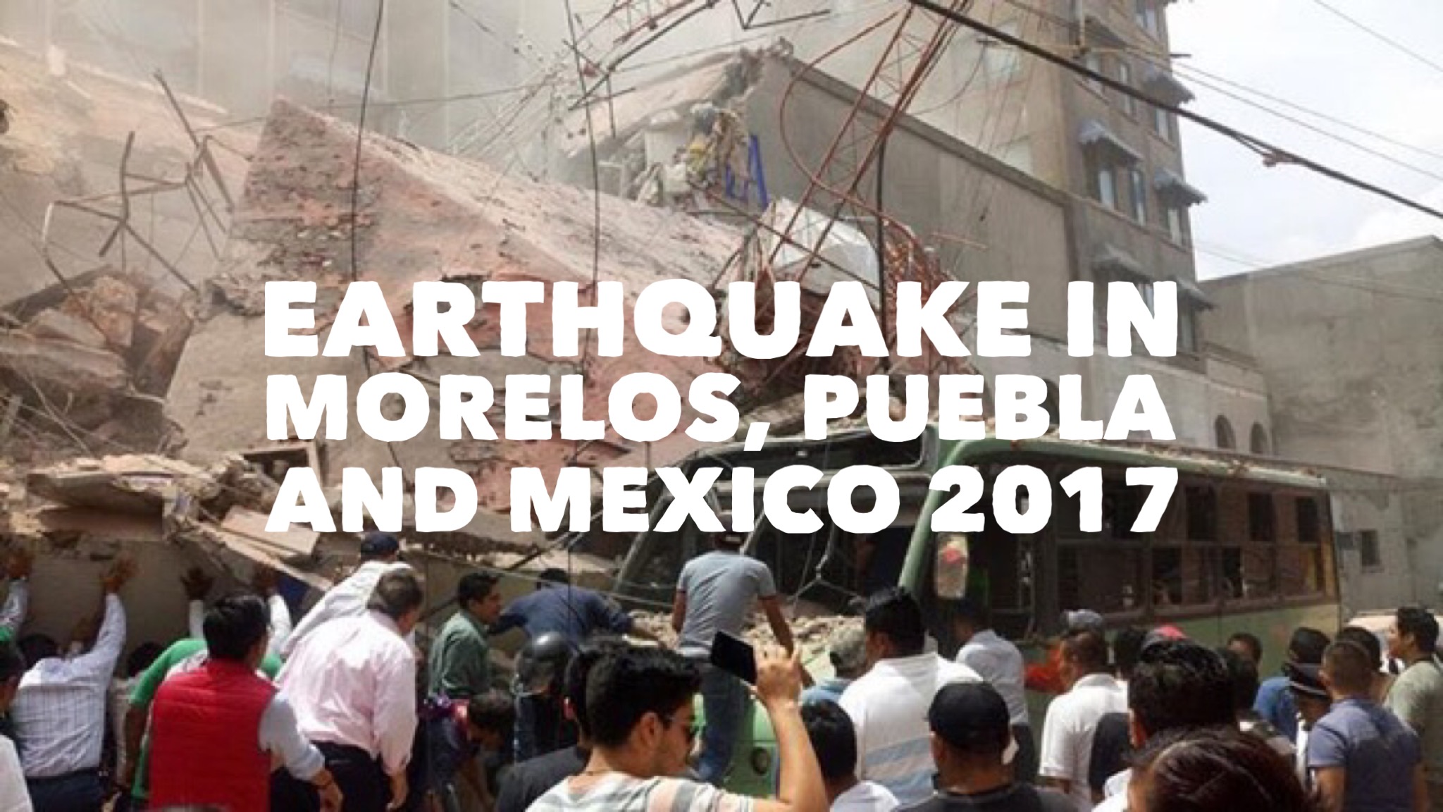 Earthquake in Mexico